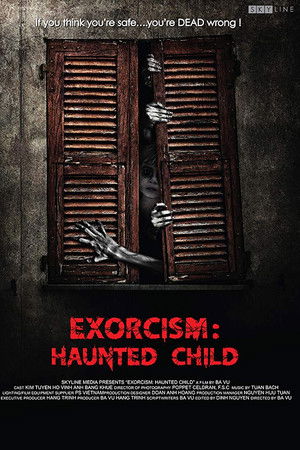 Exorcism: Haunted Child