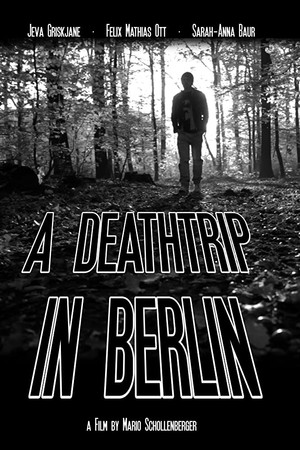 A Deathtrip in Berlin