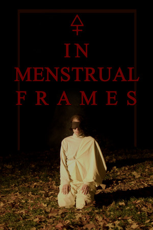 In Menstrual Frames