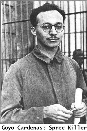 Goyo Cardenas: Spree Killer