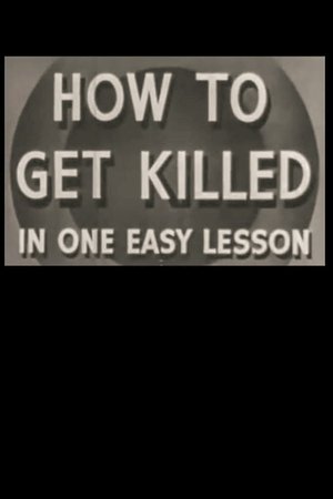Imagen de How to Get Killed in One Easy Lesson