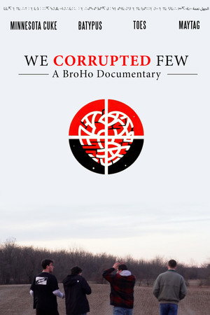 We Corrupted Few