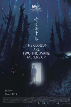 The Clouds are Two Thousand Meters Up