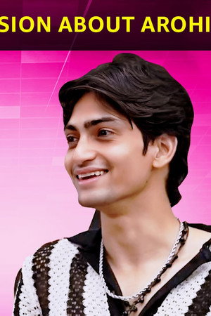 Chill’s Confession About Arohi