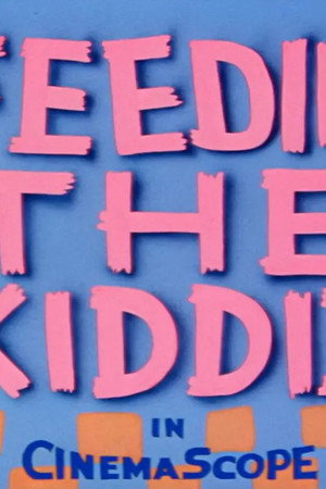 Feedin' the Kiddie