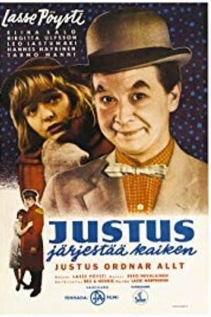 Justus järjestää kaiken