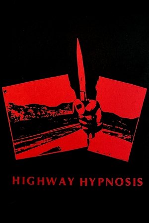 Highway Hypnosis