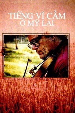 Tiếng vĩ cầm ở Mỹ Lai