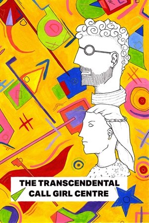 The Transcendental Call Girl Centre