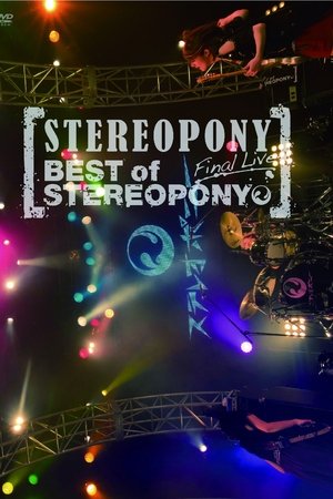 Stereopony: BEST of STEREOPONY ~Final Live~