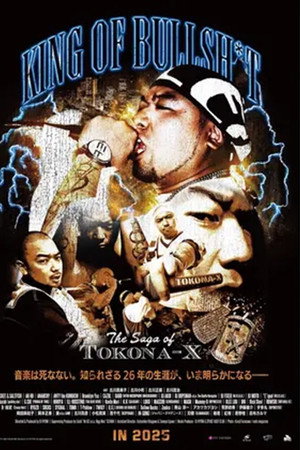 KING OF BULLSH*T THE SAGA OF TOKONA-X