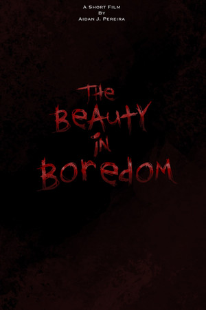 The Beauty in Boredom