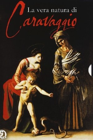La vera natura di Caravaggio
