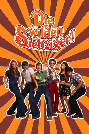 Die wilden Siebziger