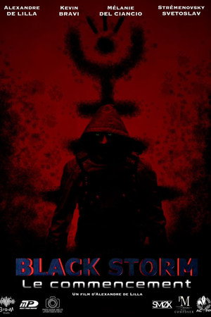 Black Storm : Le commencement