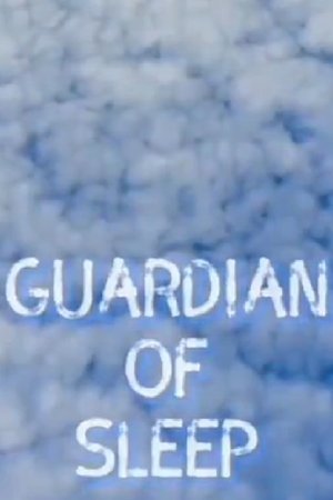 Guardian of Sleep