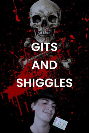 Gits and Shiggles