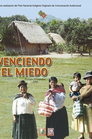 Venciendo el miedo