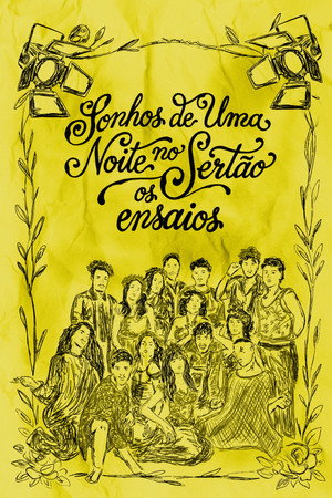 Sonhos de uma Noite no Sertão: os ensaios
