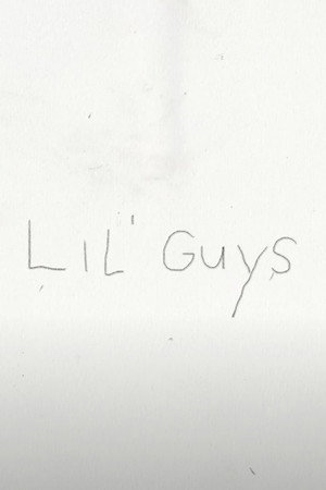 Lil' Guys