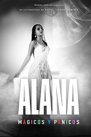 Alana: Mágicos y pánicos