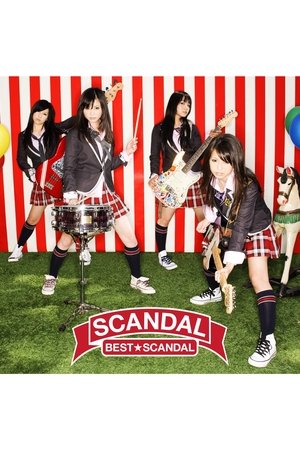SCANDAL - BEST SCANDAL