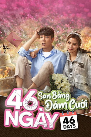 46 Ngày San Bằng Đám Cưới