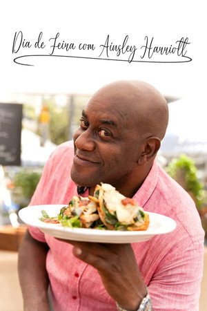 Dia de Feira Com Ainsley Harriott