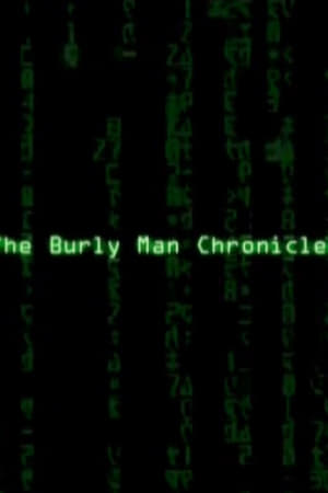 The Burly Man Chronicles