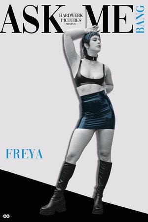 Ask Me Bang Freya