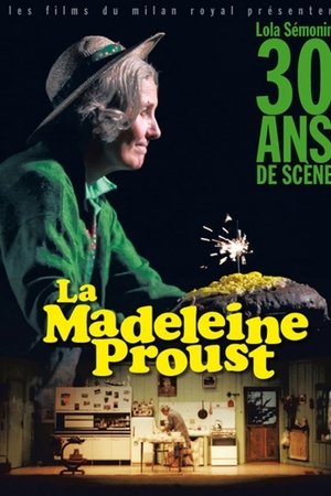 La Madeleine Proust, 30 ans de scène