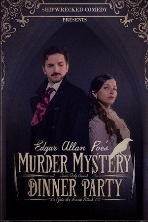 Edgar Allan Poe's Murder Mystery Dinner Party