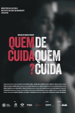 Quem Cuida de Quem Cuida?