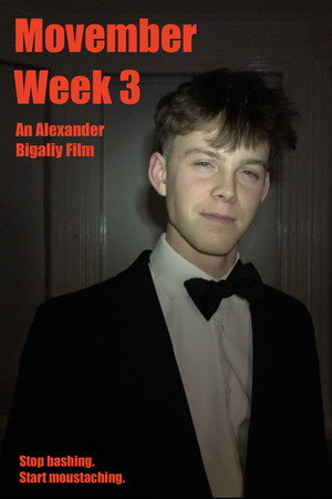 MOVEMBER: WEEK 3