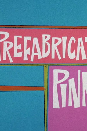 Prefabricated Pink