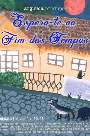 Espero-te ao fim dos tempos