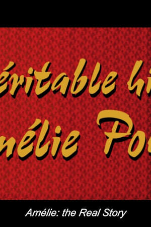 La véritable histoire d'Amélie Poulain