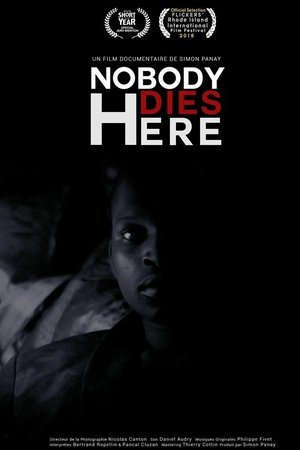 Nobody Dies Here