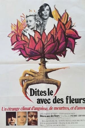 Dites-le avec des fleurs