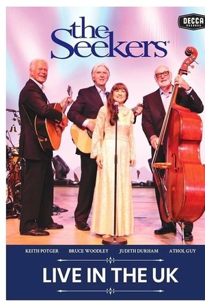 The Seekers: Live in The UK