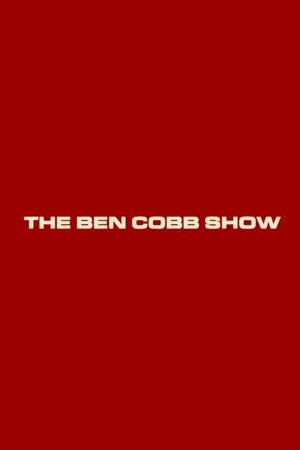 The Ben Cobb Show