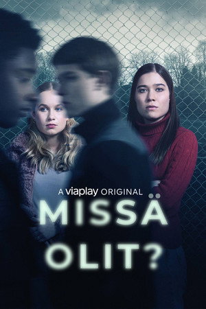 Missä olit?