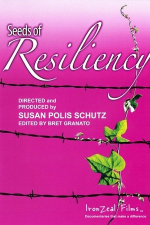 Seeds of Resiliency