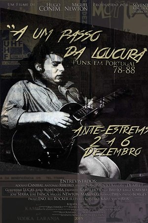 A Um passo da Loucura - A 1ª Vaga