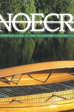Canoecraft: Fine Woodstrip Canoe Building