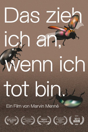 Das zieh ich an, wenn ich tot bin.