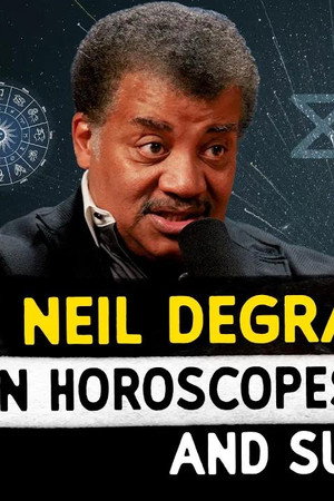 Neil deGrasse Tyson on Horoscopes, Creationists and Superman