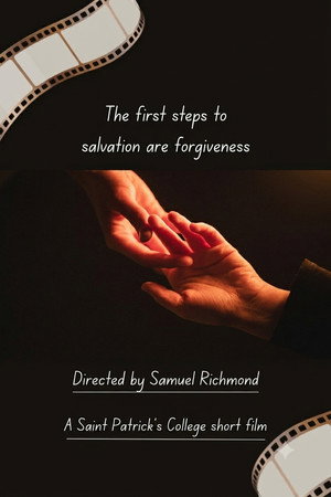 The First Steps to Salvation is Forgiveness