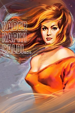 Kader Kapıyı Çaldı