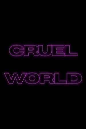 Cruel World